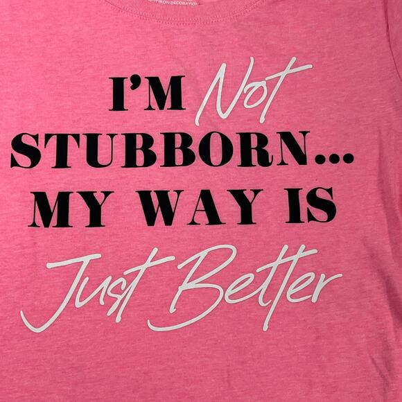 Wound Up Pink Graphic "Im Not Stubborn" Tee Juniors M(7-9) Scoop Neck Short Slee - Picture 3 of 9